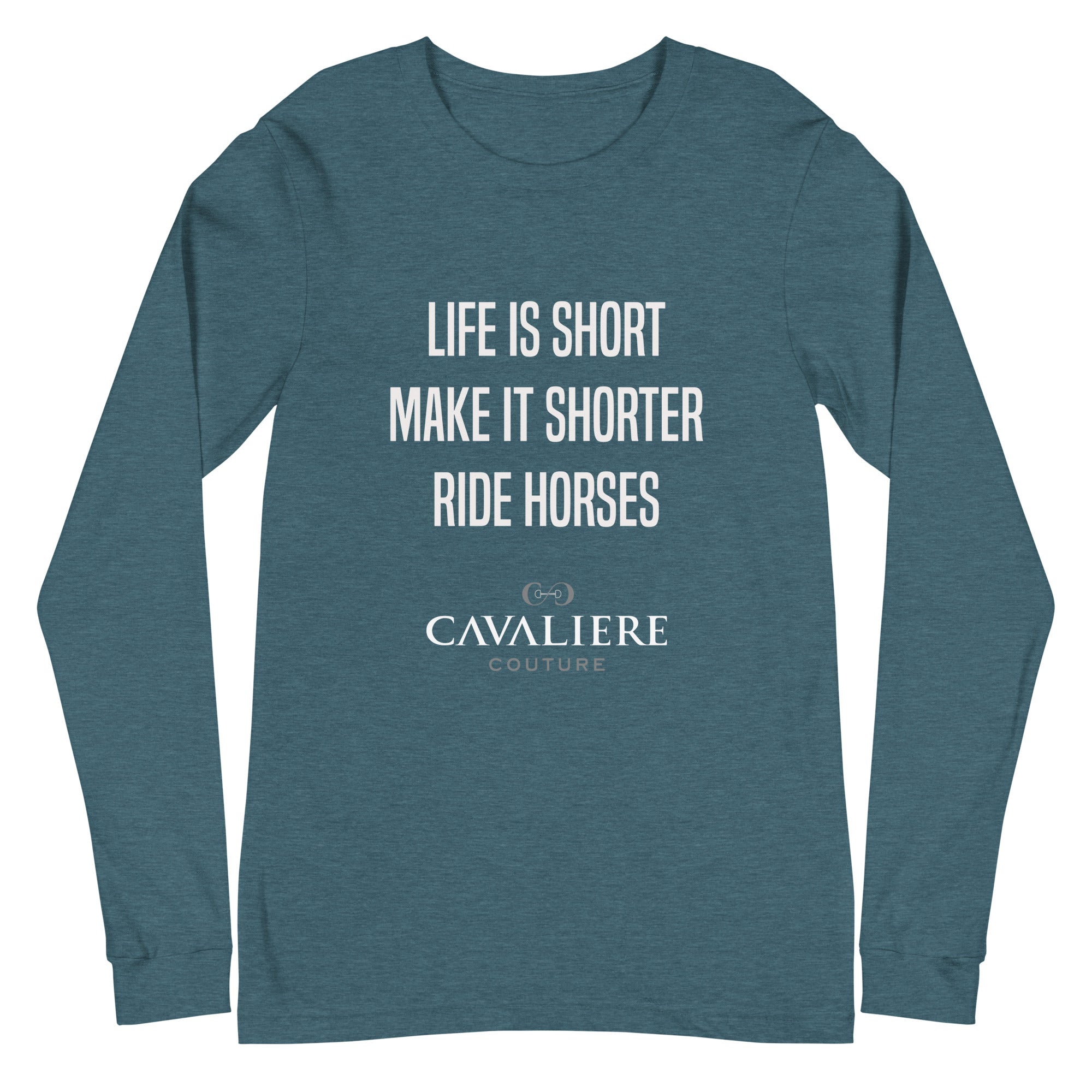 Life Is Short Long Sleeve Tee